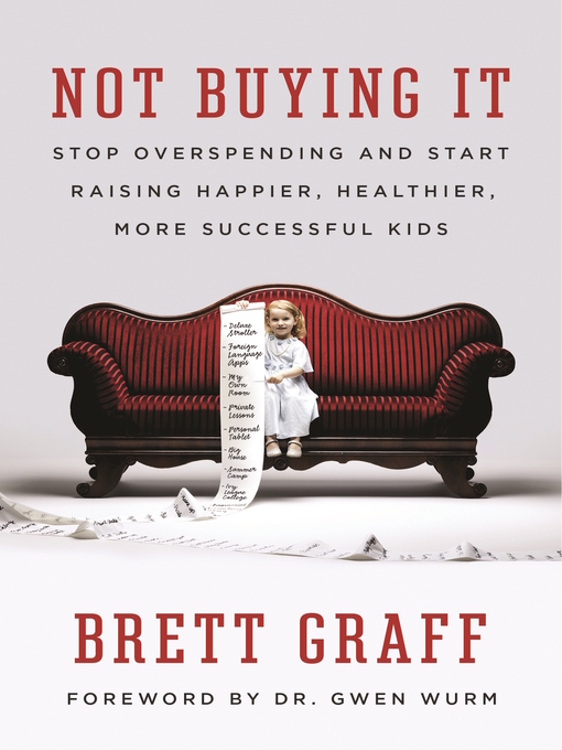 Title details for Not Buying It by Brett Graff - Wait list